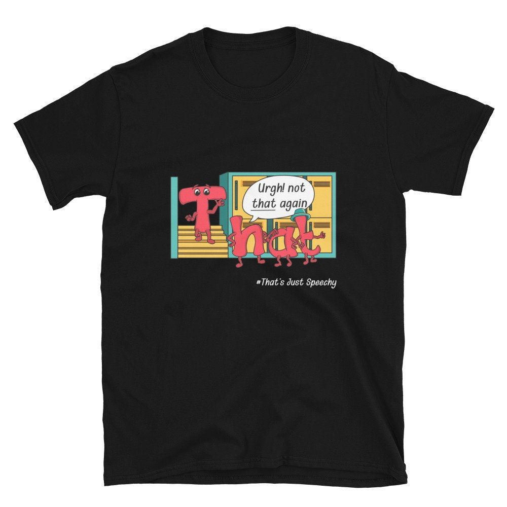 Unisex Speech Language Pathology t shirt, Speech Therapist t shirt, SLP Apparel, SLP gifts, SLP merchandise, special education